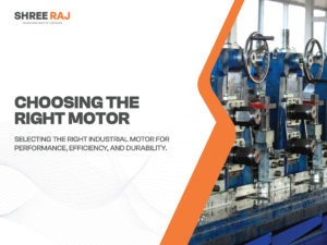 Select the Proper Industrial Motor